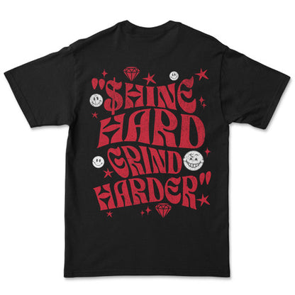Grind Hard Shirt