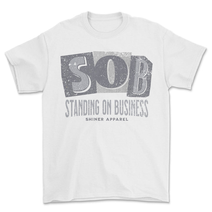 Standing On Business Shirt