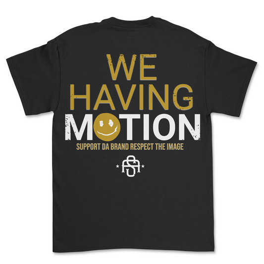 Having Motion Shirt