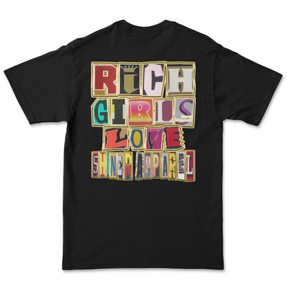 Rich Girls Shirt