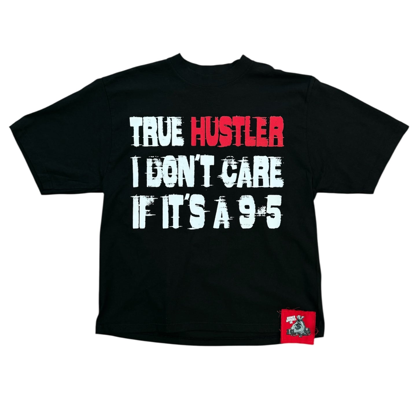 Real Hustler Oversized Shirt